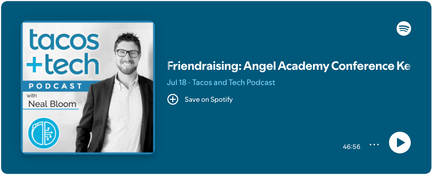 Tacos and Tech Podcast with Neal Bloom